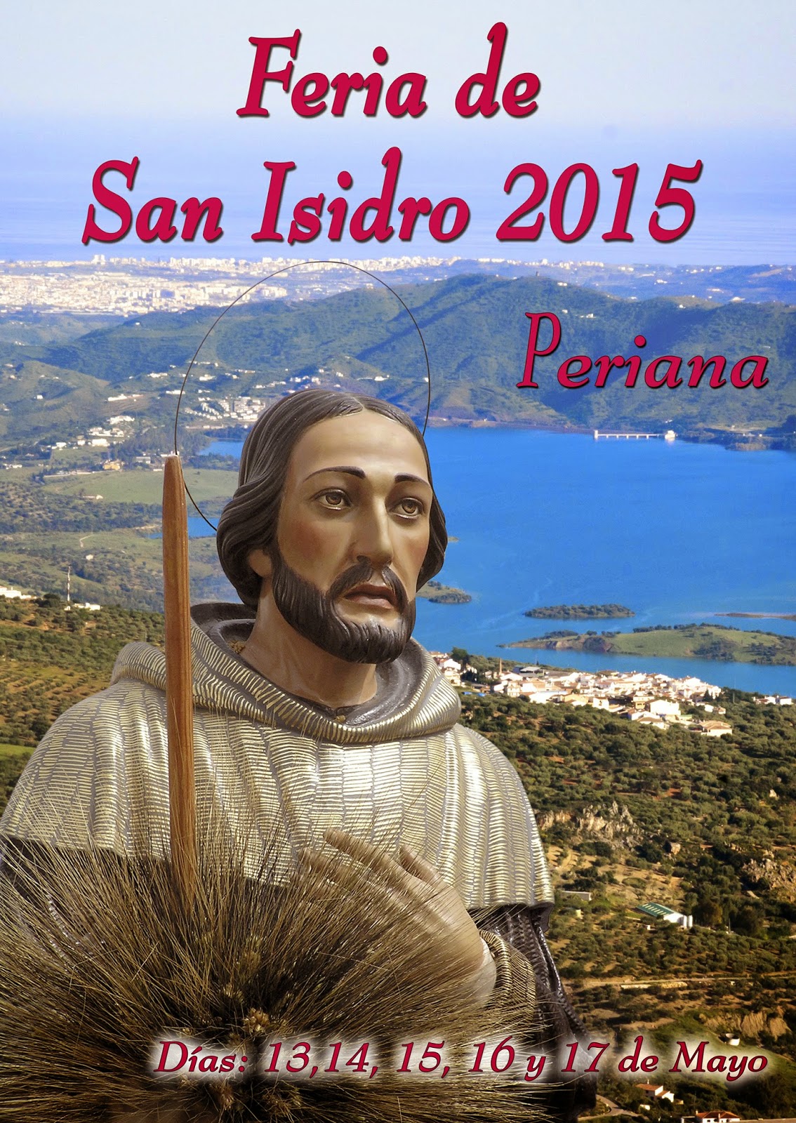 Fiestas patronales en honor a San Isidro Labrador 2015 Periana